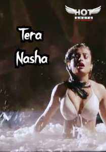 Tera Nasha (2020) HotShots Hindi