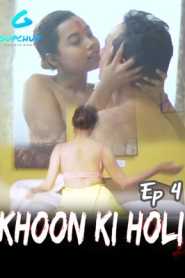 Khoon Ki Holi GupChup (2020) Episode 4