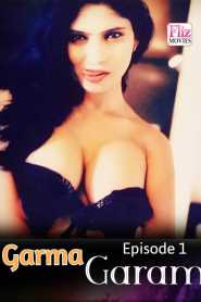 Garma Garam (2019) Episode 1 FlizMovies