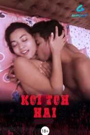 Koi To Hai (2020) Episode 3 GupChup