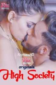 High Society (2020) Episode 1 Flizmovies