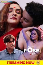The Sex pose (2020) Episode 1 BananaPrime