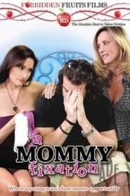 A Mommy Fixation (2013)