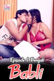 Babli 2020 Flizmovies Episode 1 Bengali