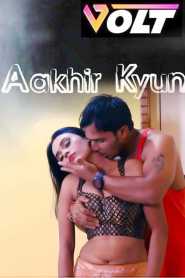 Aakhir Kyun Volt Hindi