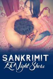 Sankrimit Ek Night Show Hindi