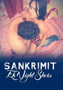 Sankrimit Ek Night Show Hindi