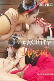 Facility Uncut 2021 HotHit