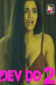 Dev DD (2021) Hindi Season 2 ALTBalaji