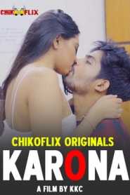 Karona (2020) ChikooFlix Hindi