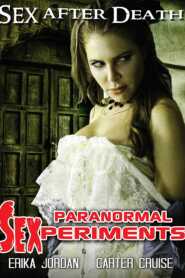 Paranormal Sexperiments (2016)