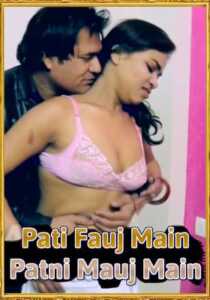 Pati Fauj Main Patni Mauj Main Hindi