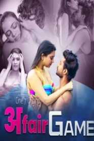 Affair Game 2021 Cine7 Part 1 Hindi