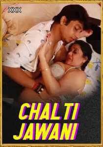 Chalti Jawani UNCUT 2021