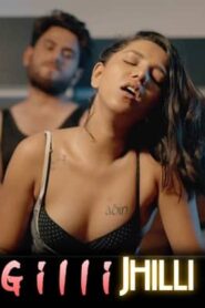 Gilli Jhilli PrimeShots Hindi