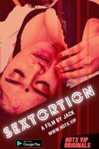 Sextortion HotX Originals Hindi