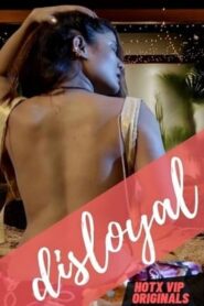 Disloyal 2022 HotX Originals