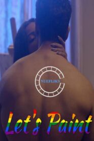 Lets Paint (2020) Nuefliks Hindi Episode 1