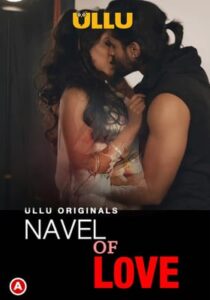 Navel of love 2022 Ullu Originals