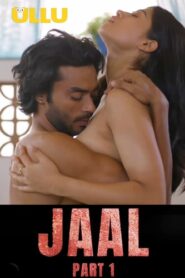 Jaal Part 1 2022 Hindi Ullu