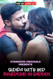Sudipa With Her Boyfriend in Garden Xtramood