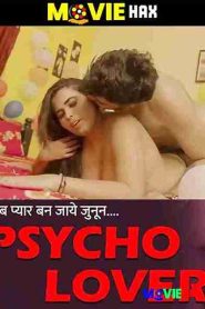 Psycho Lover Hindi MoodX