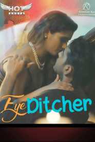 Eye Ditcher HotShots