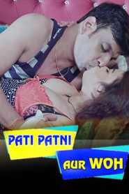 Pati Patni Aur Woh Sineflix Hindi Complete