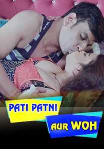Pati Patni Aur Woh Sineflix Hindi Complete