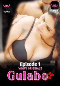 Gulabo 2022 Voovi Episode 1 Hindi