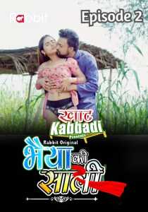 Khat Kabbadi Bhaiya Ki Saali 2022 Season 1 Episode 2 RabbitMovies