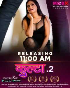 Kulta 2 MoodX Hindi Seasen 2 Episode 2