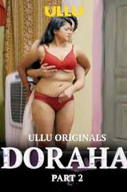 Doraha Part 2 (2022) Hindi Ullu