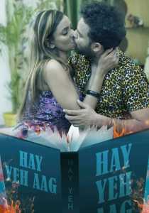 Haye Yeh Aag 2022 WOOW Hindi