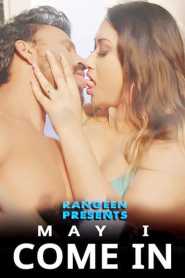 May I Come In 2023 Episode 1 Rangeen Hindi