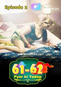 Pyar Ki Tadap 2022 DigimoviePlex Episode 2