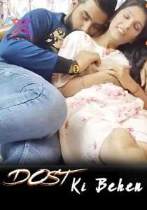 Dost Ki Behen (2022) Hindi Xprime Originals