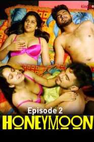 Honeymoon (2020) Kindibox Hindi Episode 2