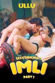 Imli Part 2 (2022) UllU Hindi