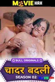 Chadar badli Part 2 Bullapp 2025 Hindi