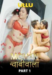 Mohan Chabhiwala Part 1 2023 Hindi Ullu
