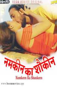 Namkeen Ka Shoukeen 2023 BoomMovies
