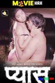 Pyaas 2022 HotMasti Hindi