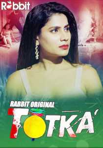 Totka 2022 RabbitMovies Hindi Complete