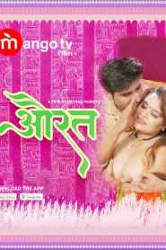 Aurat 2022 Episode 1 To 2 Hindi MangoTV