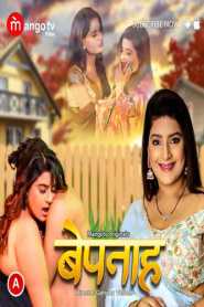 Bepanah 2023 MangoTV Episode 2 Hindi
