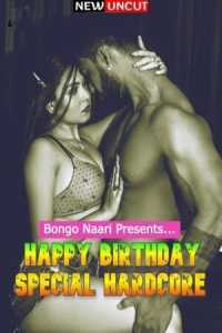 Happy Birthday Special HardCore Hindi BongoNaari