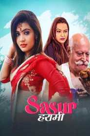 Sasur Harami 2023 Episode 1 MoodX Hindi
