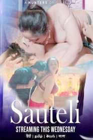 Sauteli 2023 Episode 3 Hunters Hindi