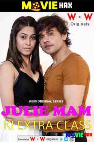 Julie Mam Ki Extra Class Episode 1 To 3 Wow Hindi